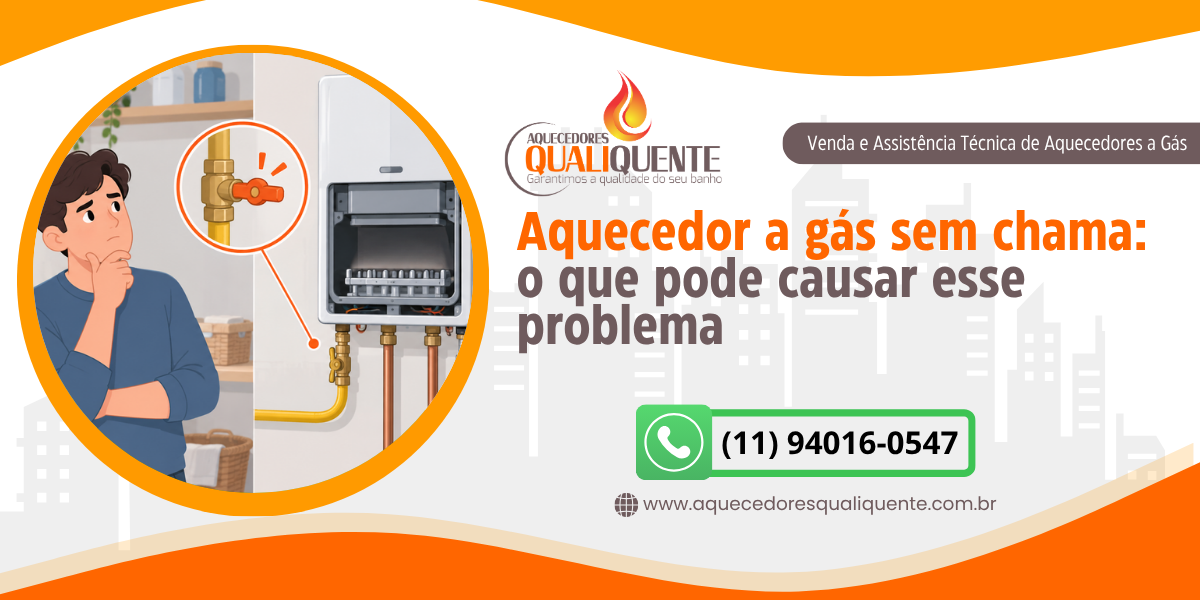 Aquecedor a gás sem chama: o que pode causar esse problema